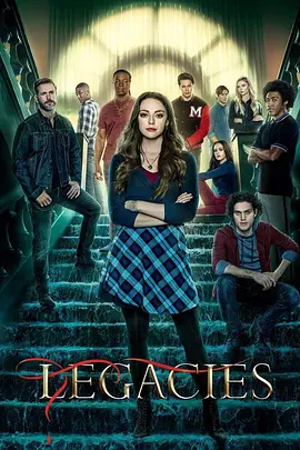 吸血鬼后裔第三季LegaciesSeason3